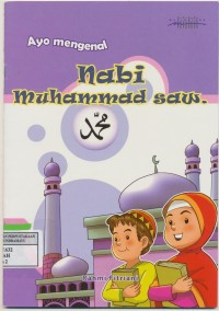 Image of Ayo Mengenal Nabi Muhammad SAW.
