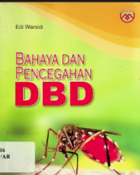 Image of Bahaya Dan Pencegahan DBD