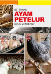 Image of Beternak Ayam Petelur Secara Intensif : Seri Peternakan