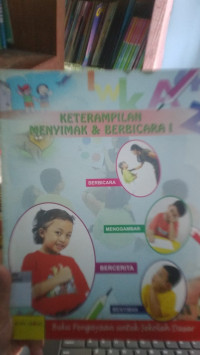 Image of I : Keterampilan Menyimak & Berbicara