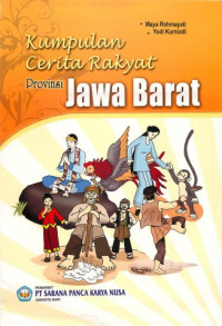 Image of Kumpulan Cerita Rakyat Provinsi Jawa Barat