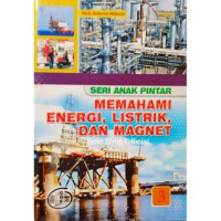 Image of Memahami Energi, Listrik, dan Magnet 3