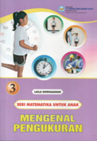 Image of Mengenal Pengukuran: Seri Matematika untuk Anak-Anak 3