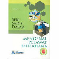 Image of Mengenal Pesawat Sederhana: Seri Sains Dasar 4