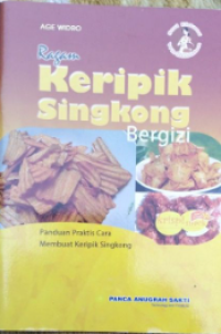 Image of Ragam Keripik Singkong Bergizi : Seri Bidang Wirausaha