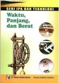 Image of Waktu, Panjang, dan Berat